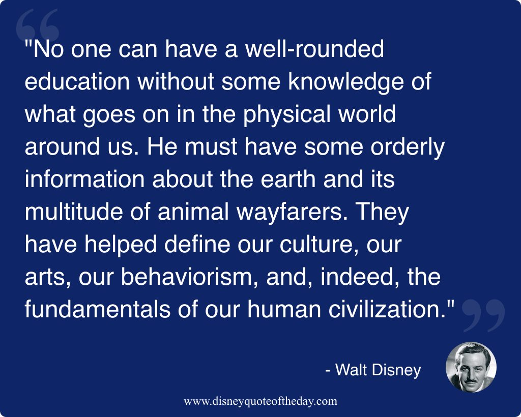 Quote by Walt Disney, "No one can have a..."