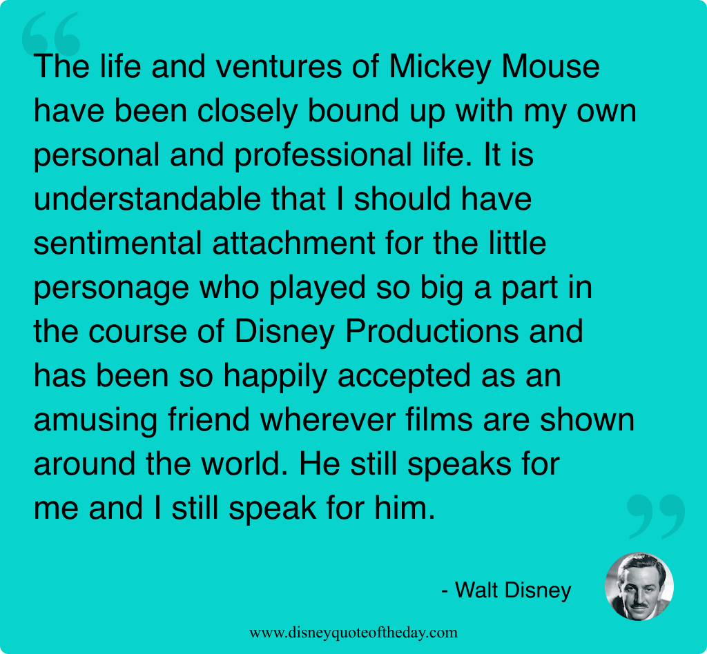 Quote by Walt Disney, "The life and ventures of..."