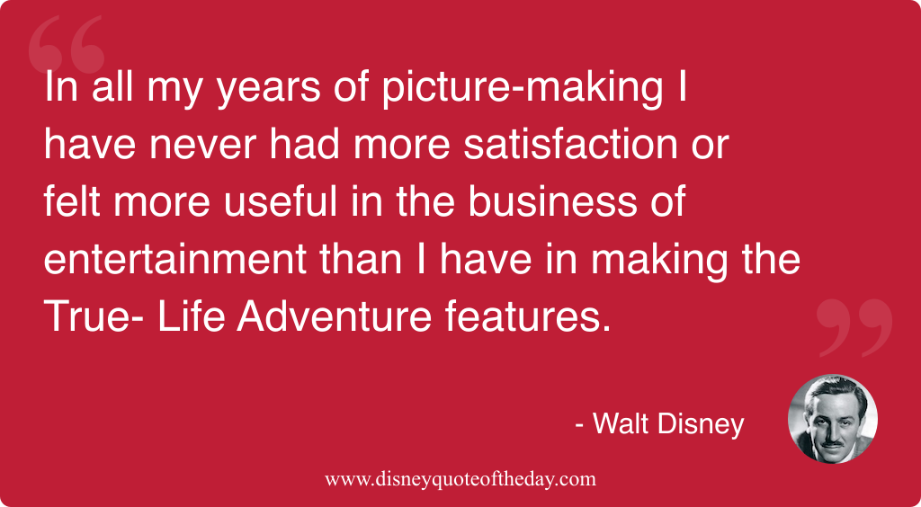 Quote by Walt Disney, "In all my years of..."